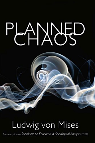Planned Chaos Planned Chaos von Ludwig Von Mises Institute