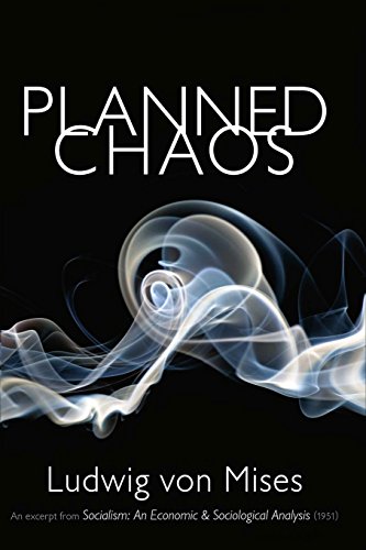 Planned Chaos von Ludwig Von Mises Institute