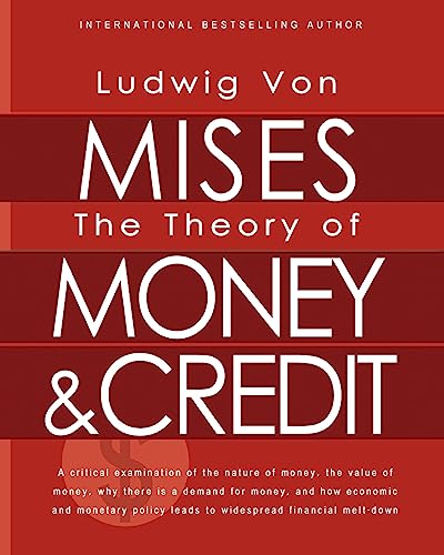 The Theory of Money and Credit von Createspace Independent Publishing Platform