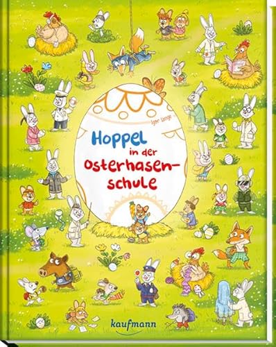 Hoppel in der Osterhasenschule: Bilderbuch Hoppel in der Osterhasenschule: Bilderbuch