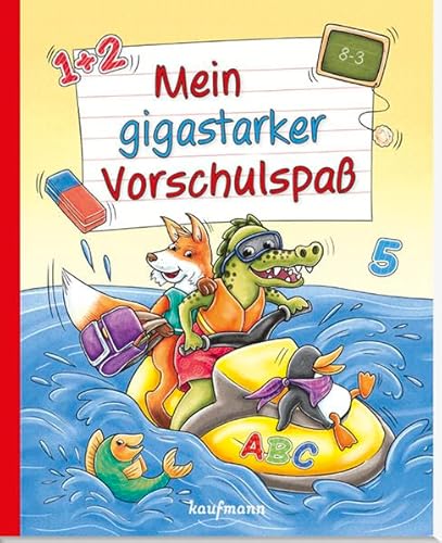 Mein gigastarker Vorschulspaß (Übungen für Kindergarten und Vorschule: Übungsbuch mit Übungsmaterial)