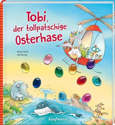 Tobi, der tollpatschige Osterhase: Funkel-Bilderbuch mit Glitzersteinen (Bilderbuch mit integriertem Extra - Ein Osterbuch: Kinderbücher ab 3 Jahre)