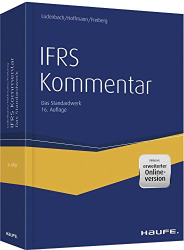 Haufe IFRS-Kommentar plus Onlinezugang: Das Standardwerk. Inklusive erweiterter Online-Version (Haufe Fachbuch)