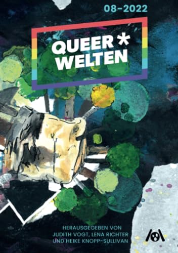 Queer*Welten 08-2022 von Ach je Verlag