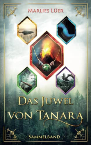 Das Juwel von Tanara: Sammelband