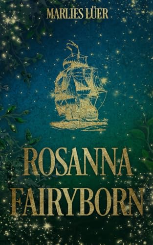 Rosanna Fairyborn von Independently published