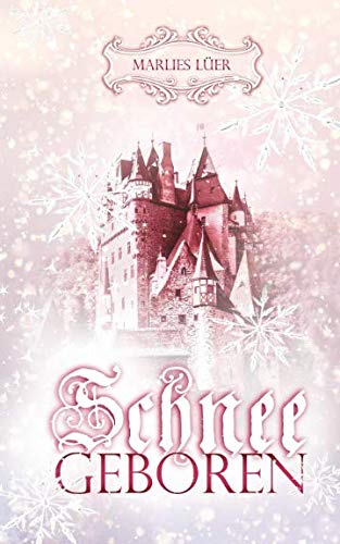 Schneegeboren von Independently published