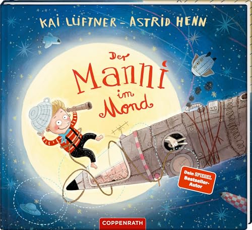 Der Manni im Mond von Coppenrath Verlag GmbH & Co. KG