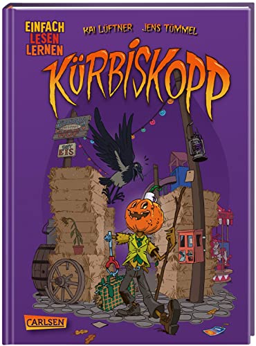 Kürbiskopp: Einfach Lesen Lernen | Schaurig-schönes Roadmovie über Freundschaft für Leseanfänger*innen ab 6 Kürbiskopp: Einfach Lesen Lernen | Schaurig-schönes Roadmovie über Freundschaft für Leseanfänger*innen ab 6