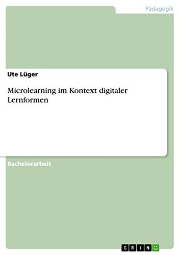 Microlearning im Kontext digitaler Lernformen