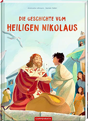 Die Geschichte vom heiligen Nikolaus von Coppenrath Verlag GmbH & Co. KG