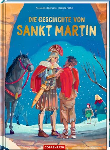 Die Geschichte von Sankt Martin von Coppenrath Verlag GmbH & Co. KG