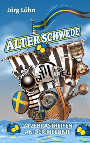 Alter Schwede: 24 Zebrastreifen an der Kiellinie von tredition