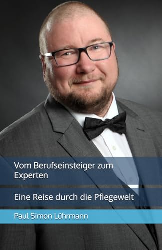 Vom Berufseinsteiger zum Experten: Eine Reise durch die Pflegewelt