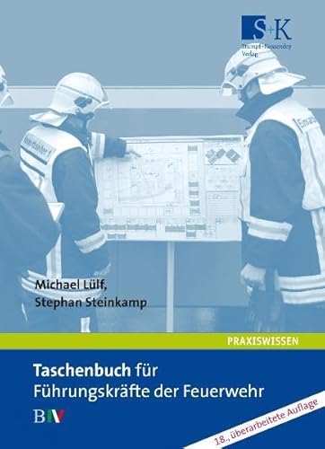 Taschenbuch für Führungskräfte der Feuerwehr: B IV