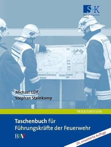 Taschenbuch für Führungskräfte der Feuerwehr: B IV