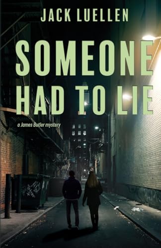 Someone Had to Lie von Torchflame Books