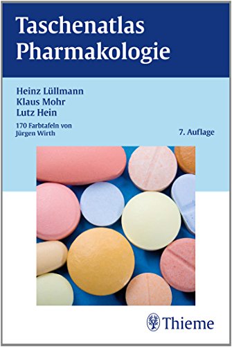 Taschenatlas Pharmakologie Taschenatlas Pharmakologie