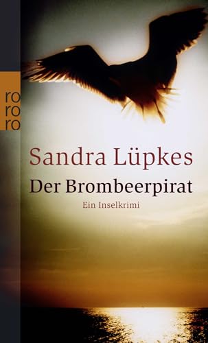 Der Brombeerpirat: Ein Inselkrimi | Ein Juist-Krimi