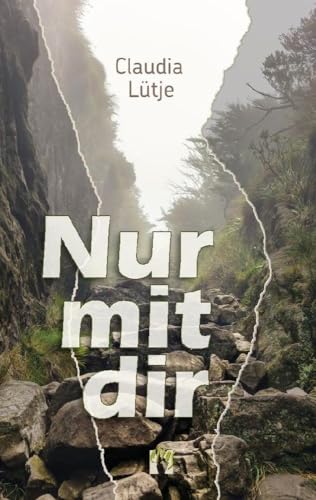Nur mit dir: Liebesroman von dition el!es