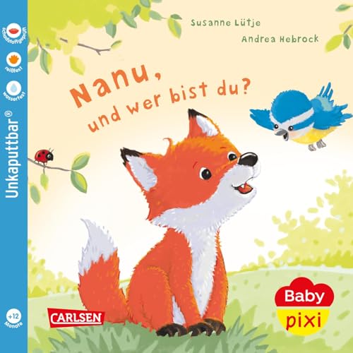 Baby Pixi (unkaputtbar) 123: Nanu, und wer bist du?: Ein Baby-Buch ab 12 Monaten (123)