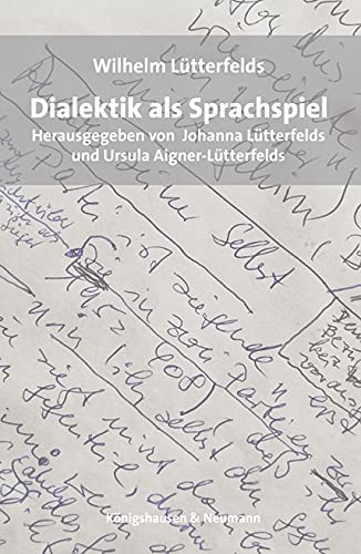 Dialektik als Sprachspiel Dialektik als Sprachspiel von Knigshausen & Neumann