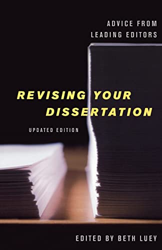 Revising Your Dissertation: Advice from Leading Editors