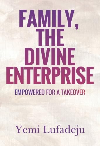 Family, The Divine Enterprise von Olympia Publishers