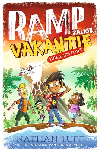 Neergestort (Rampzalige vakantie, 1) von Merkloos