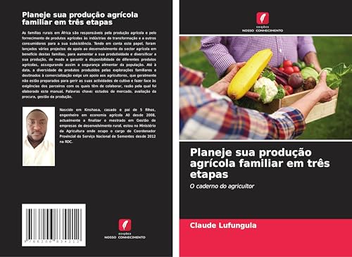 Planeje sua produção agrícola familiar em três etapas: O caderno do agricultor von Edições Nosso Conhecimento