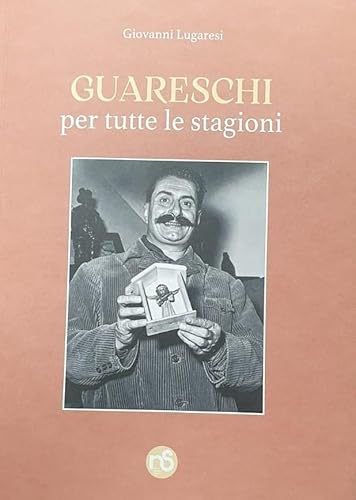 Guareschi per tutte le stagioni von Nuovi Sentieri