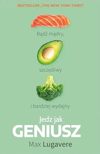 Jedz jak Geniusz von Kompania Mediowa