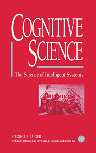 Cognitive Science: The Science of Intelligent Systems