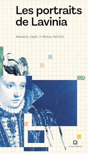 Les portraits de lavinia. Ediz. illustrata von Corraini