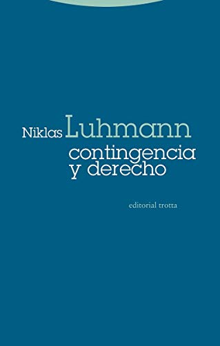 Contingencia y derecho (Estructuras y Procesos. Ciencias Sociales) von Editorial Trotta, S.A.