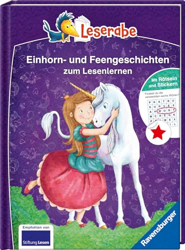 Die schönsten Einhorn- und Feengeschichten zum Lesenlernen - Leserabe ab 1. Klasse - Erstlesebuch für Kinder ab 6 Jahren