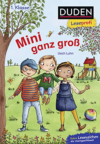 Duden Leseprofi – Mini ganz groß, 1. Klasse: Kinderbuch für Erstleser ab 6 Jahren von FISCHER Duden Kinderbuch