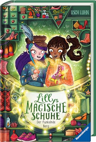 Lillys magische Schuhe, Band 5: Der funkelnde Berg (zauberhafte Reihe über Mut und Selbstvertrauen für Kinder ab 8 Jahren) von Ravensburger