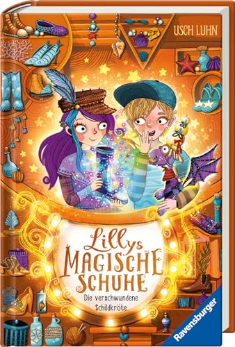 Lillys magische Schuhe, Band 6: Die verschwundene Schildkröte (zauberhafte Reihe über Mut und Selbstvertrauen für Kinder ab 8 Jahren) von Ravensburger