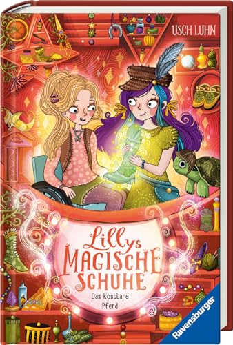 Lillys magische Schuhe, Band 7: Das kostbare Pferd (zauberhafte Reihe über Mut und Selbstvertrauen für Kinder ab 8 Jahren) (Lillys magische Schuhe, 7) von Ravensburger Verlag GmbH