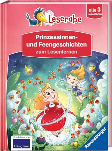 Prinzessinnen- und Feengeschichten zum Lesenlernen - Schritt für Schritt Lesen lernen - Leserabe 1. Klasse - Erstlesebuch alle 3 Stufen - Erstlesebuch für Mädchen ab 6 Jahren - Mädchenbuch Prinzessinnen- und Feengeschichten zum Lesenlernen - Schritt für Schritt Lesen lernen - Leserabe 1. Klasse - Erstlesebuch alle 3 Stufen - Erstlesebuch für Mädchen ab 6 Jahren - Mädchenbuch