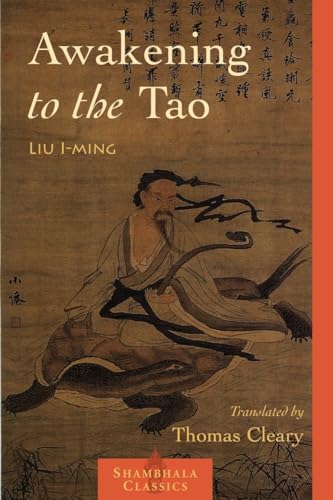 Awakening to the Tao (Shambhala Classics) von Shambhala