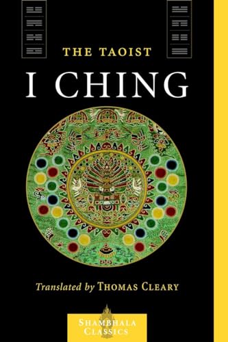 The Taoist I Ching (Shambhala Classics)