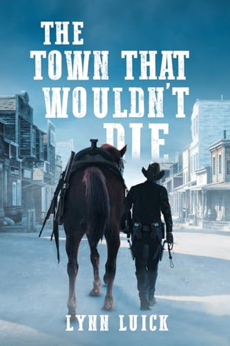 The Town That Wouldn't Die von Bookside Press
