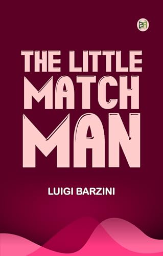 The Little Match Man von Zinc Read