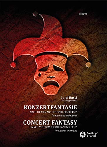 Konzertfantasie nach Themen aus Rigoletto für Klarinette und Klavier (EB 32116)