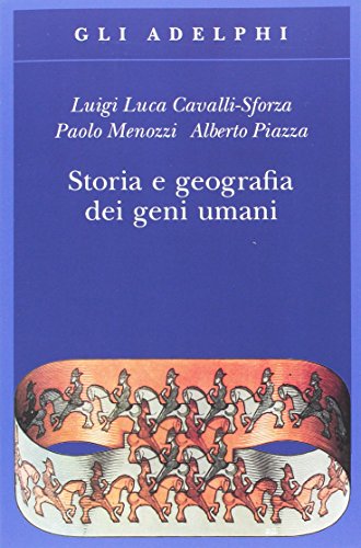 Storia e geografia dei geni umani von Adelphi