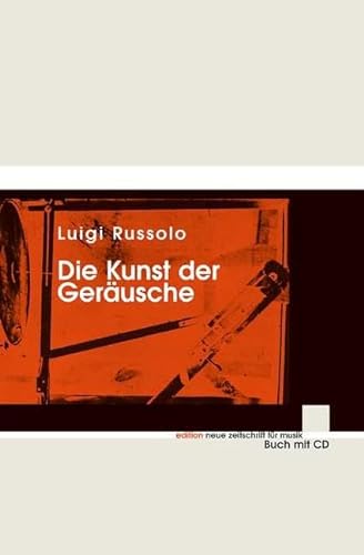 Die Kunst der Geräusche: Ausgabe mit CD. (edition neue zeitschrift für musik) von Schott Music