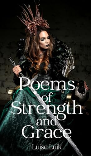 Poems of Strength and Grace von Swan Charm Publishing