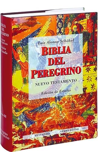 Biblia del Peregrino III: Nuevo testamento von Editorial Verbo Divino